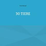 30 Tiere