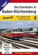 Die Eisenbahn in Baden-Württemberg Teil 4