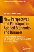 New Perspectives and Paradigms in Applied Economics and Business