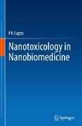 Nanotoxicology in Nanobiomedicine