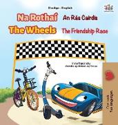 The Wheels The Friendship Race (Irish English Bilingual Book for Kids)