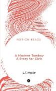 A Modern Tomboy A Story for Girls