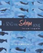 I Sing the Salmon Home: Poems from Washington State