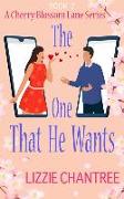 The one that he wants: A gorgeous and exciting, enemies to lovers romance to escape with