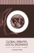 Global Debates, Local Dilemmas: Sex-selective Abortion in Contemporary Viet Nam
