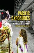 Pacific Exposures: Photography and the Australia-Japan Relationship