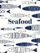 Seafood