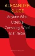 Anyone Who Utters a Consoling Word Is a Traitor – 48 Stories for Fritz Bauer