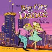 The Big City Dance