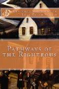 Pathways of the Righteous
