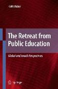 The Retreat from Public Education