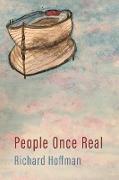People Once Real