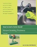 How to Start a Home-Based Housecleaning Business