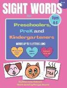 Sight words for preschoolers, prek and kindergarteners: Up to 3 letter words only