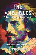 The Axel Files: The History of Cardenio