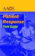 Patient Response Field Guide