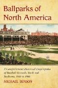 Ballparks of North America