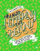 Hand Lettering and Beyond