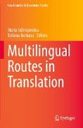 Multilingual Routes in Translation