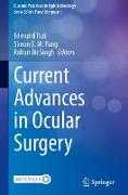 Current Advances in Ocular Surgery