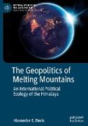The Geopolitics of Melting Mountains