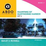 Haunting of Hawthorne Harbor, Set 2