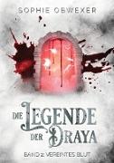 Die Legende der Draya 2: Vereintes Blut