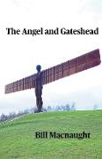 The Angel and Gateshead