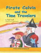 Pirate Calvin and the Time Travelers