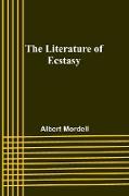 The Literature of Ecstasy