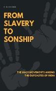 From Slavery to Sonship
