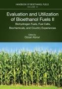 Evaluation and Utilization of Bioethanol Fuels. II