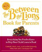 The Between the Lions (R) Book for Parents