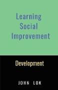 Learning Social Improvement Development