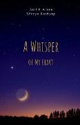 A Whisper of My Heart