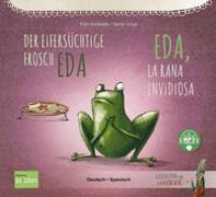 Der eifersüchtige Frosch Eda. Deutsch-Spanisch