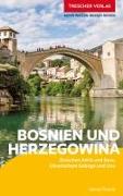 TRESCHER Reiseführer Bosnien und Herzegowina