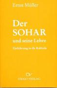 Der Sohar und seine Lehre