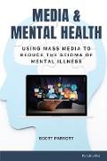 Media & Mental Health