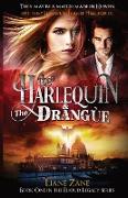 The Harlequin & The Drangùe