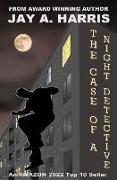 The Case of a NIght Detective