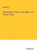 The Headship of Christ and the Rights of the Christian People