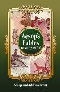 Aesop's Fables for Young and Old