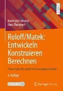 Roloff/Matek: Entwickeln Konstruieren Berechnen