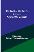 The Lives of the Twelve Caesars, Volume 04