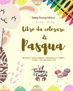 Libro da colorare di Pasqua | Divertenti coniglietti e uova di Pasqua | Regalo perfetto per bambini e ragazzi