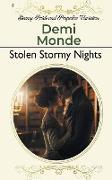 Stolen Stormy Nights