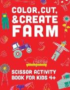 Color, Cut, & Create Farm