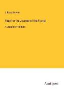 Yusef or the Journey of the Frangi
