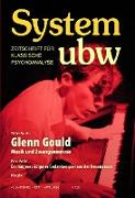 Glenn Gould - Musik und Zwangsneurose
